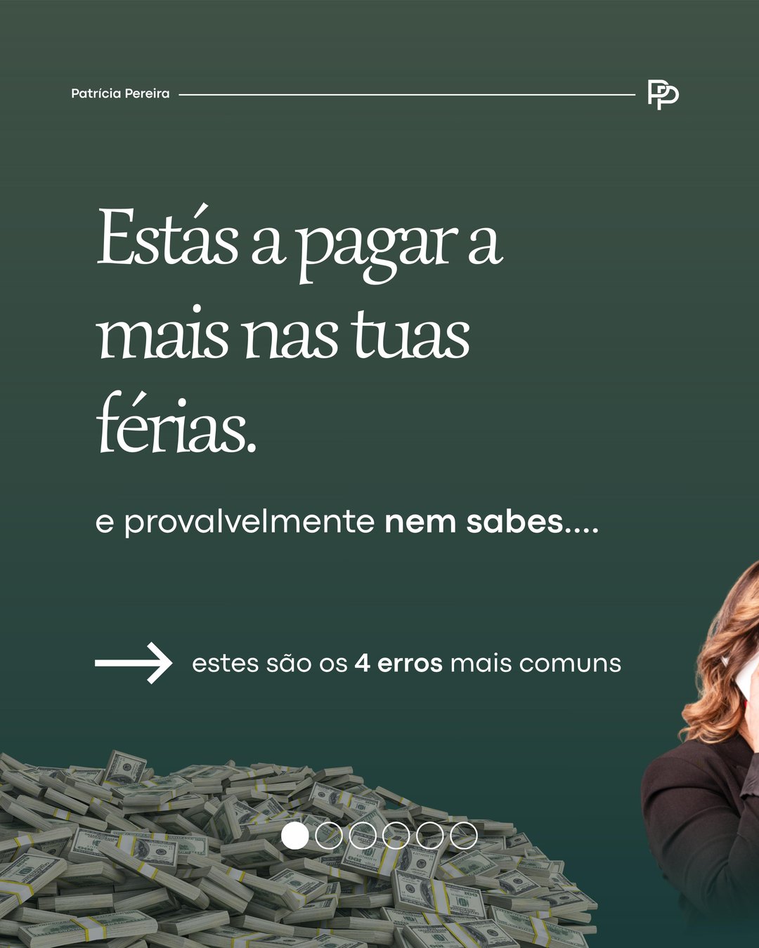 Capa do carrossel sobre os erros que encarecem as férias